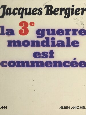 cover image of La troisième guerre mondiale est commencée